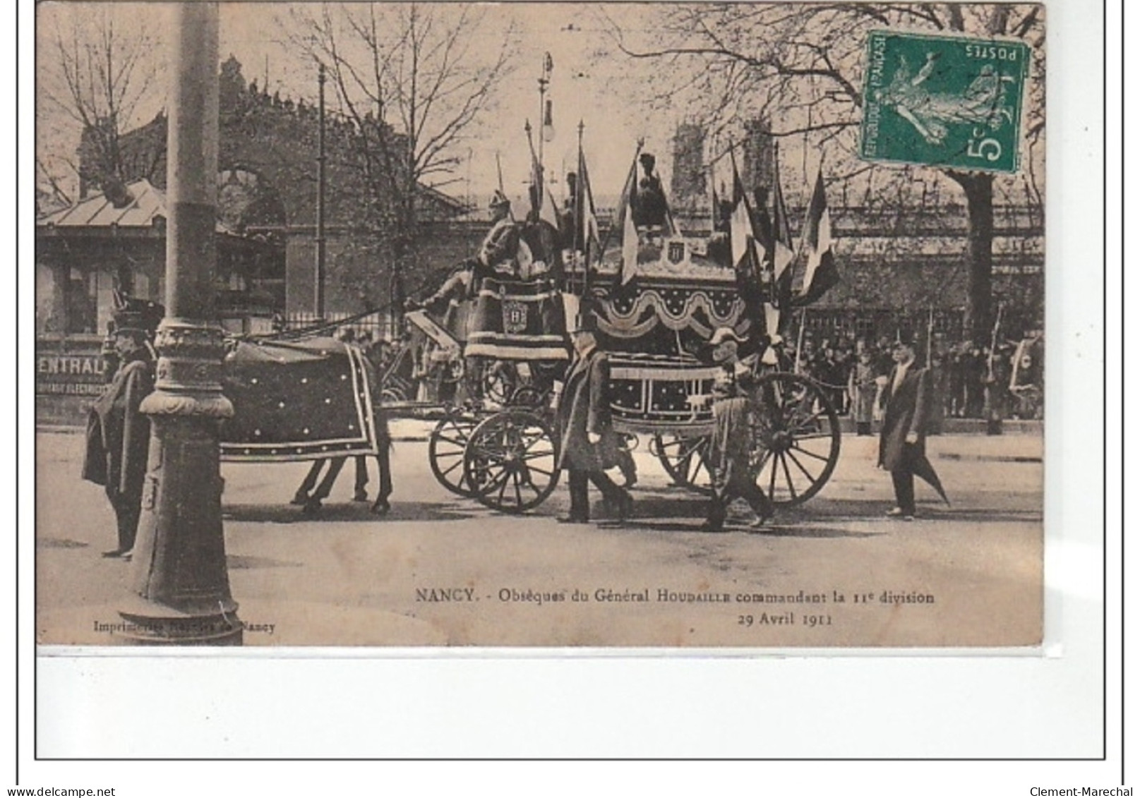 NANCY - Obsèques Du Général Houdaille Commandant La 11ème Division 1911 - Très Bon état - Nancy