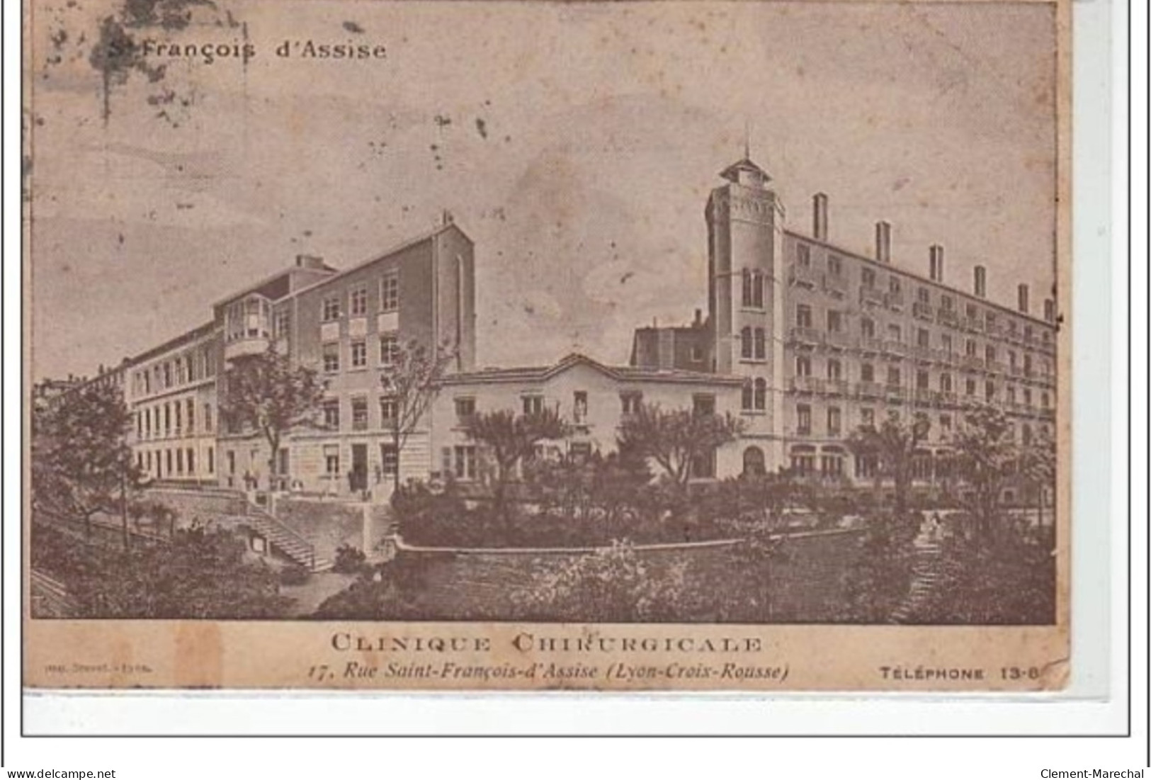LYON CROIX ROUSSE  - Clinique Chirurgicale St François D'Assise - état - Lyon 4