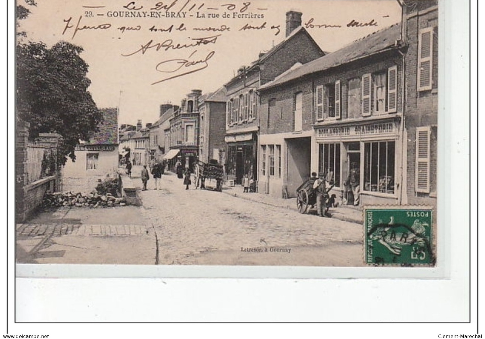 La Rue Des Ferrières  - Très Bon état - Gournay-en-Bray