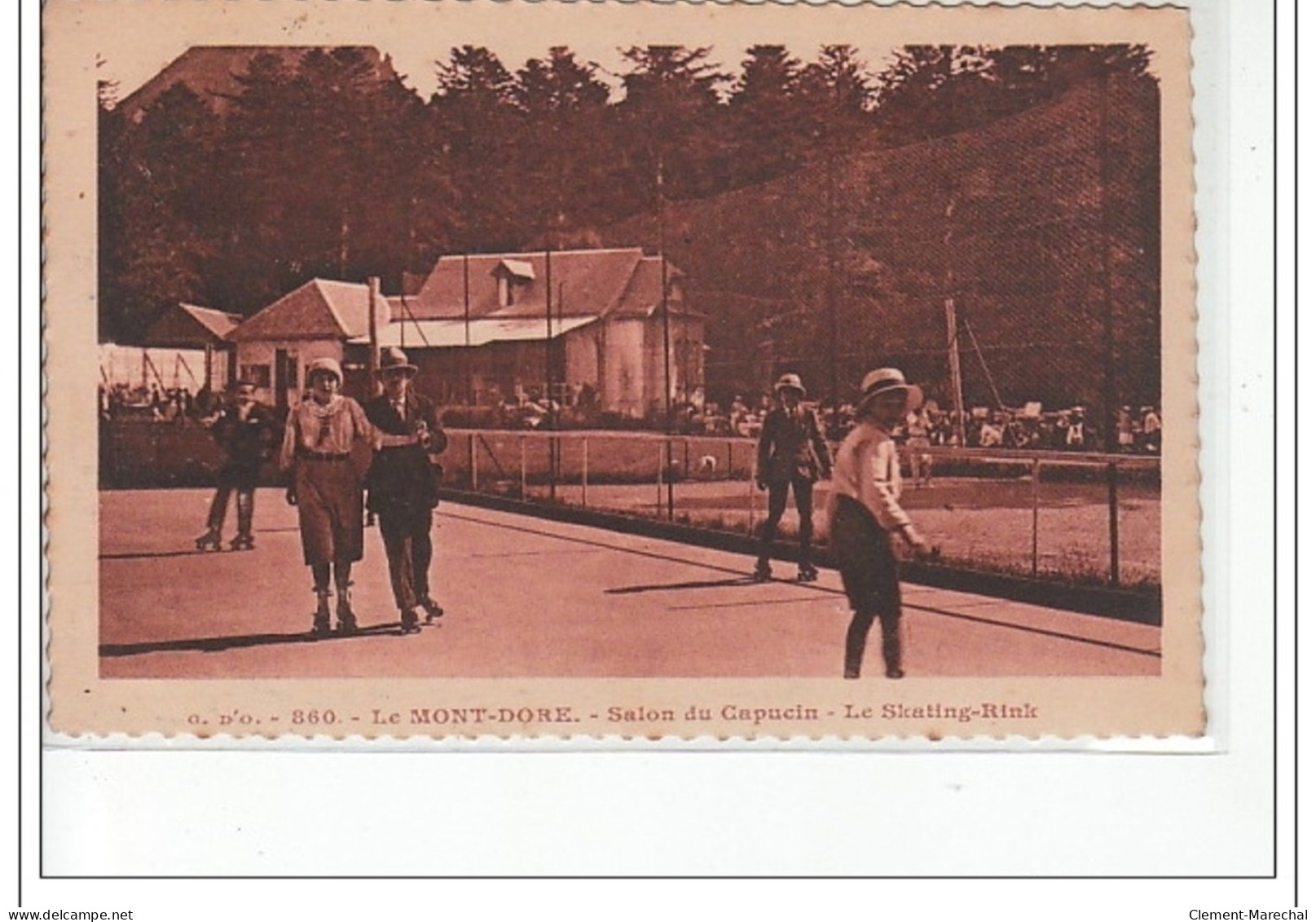 LE MONT DORE - Salon Du Capucin - Le Skating-rink - Très Bon état - Le Mont Dore