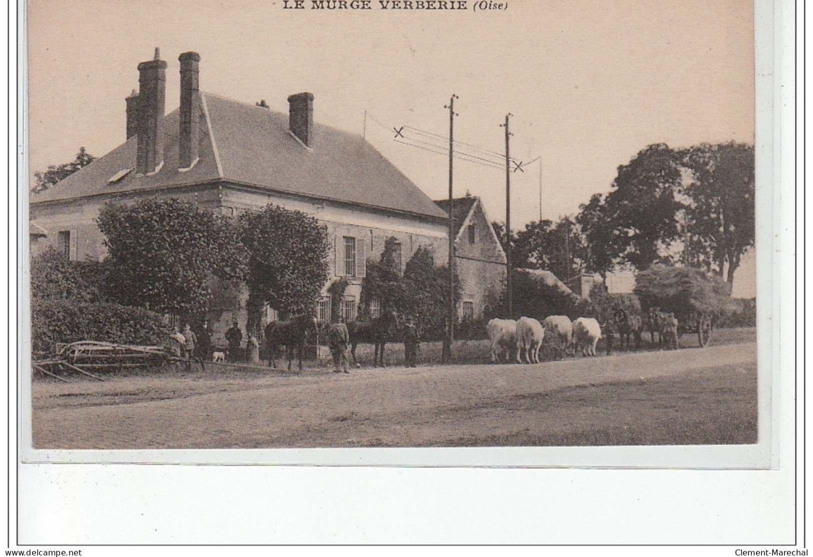 LE MURGE VERBERIE - Très Bon état - Verberie