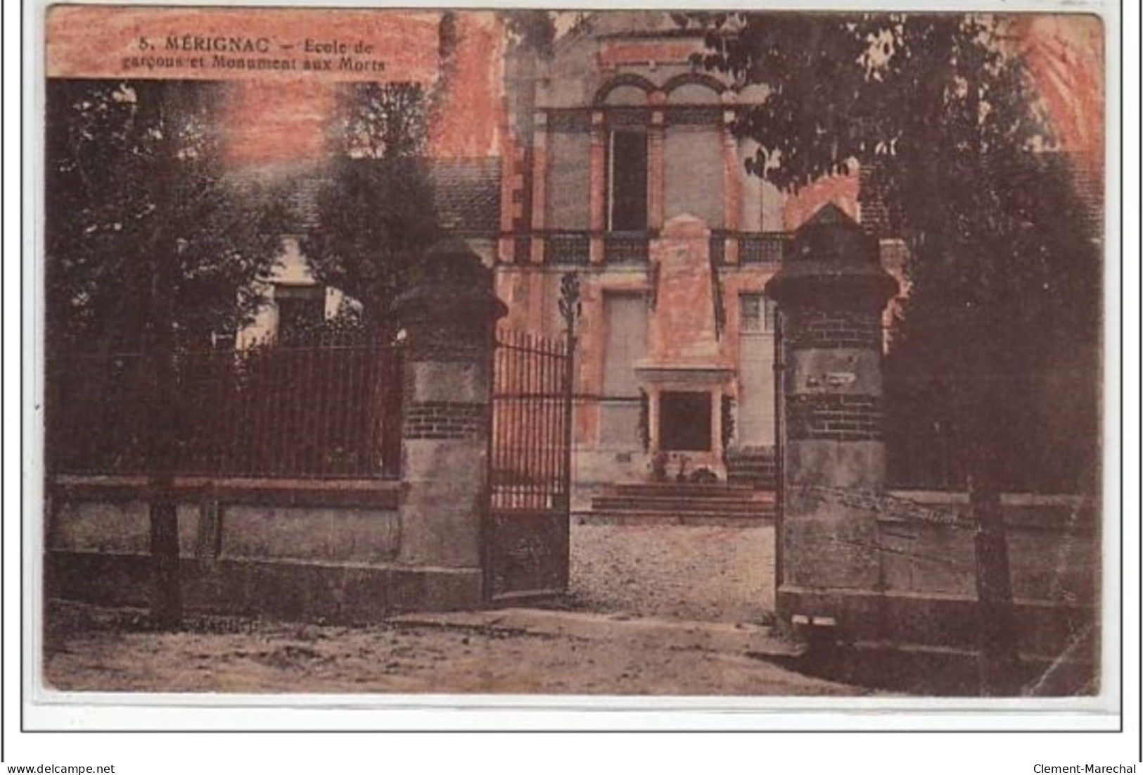 MERIGNAC : école De Garçons Et Monument Aux Morts - état - Merignac