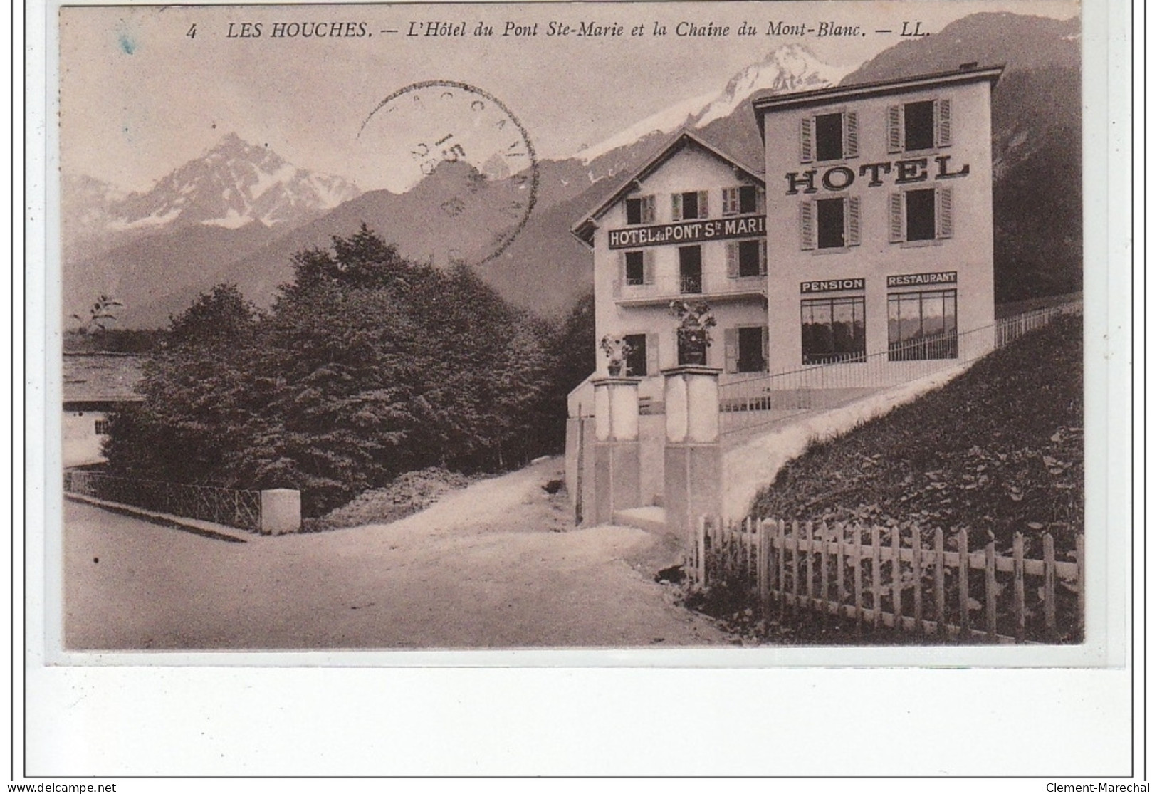 LES HOUCHES - L'hôtel Du Pont Sainte Marie Et La Chaîne Du Mont-Blanc - Très Bon état - Les Houches