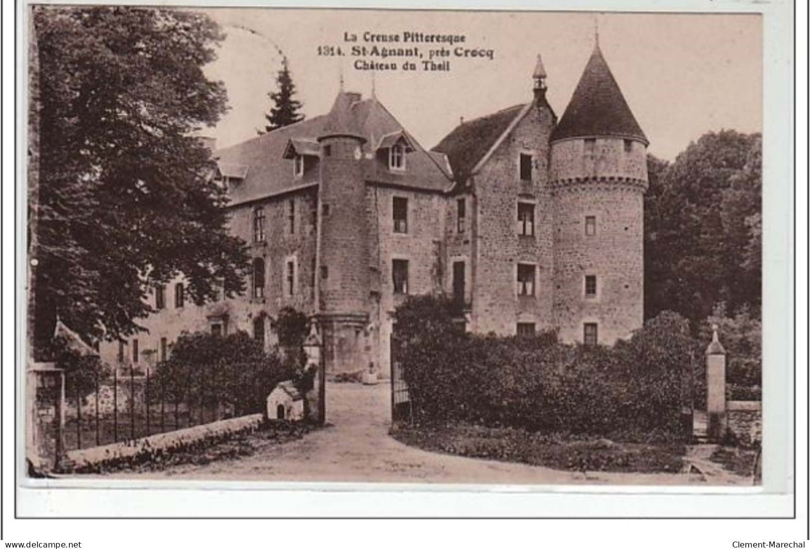 LA CREUSE PITTORESQUE : SAINT AIGNAN : Château Du Theil - Près Crocq - Très Bon état - Other & Unclassified
