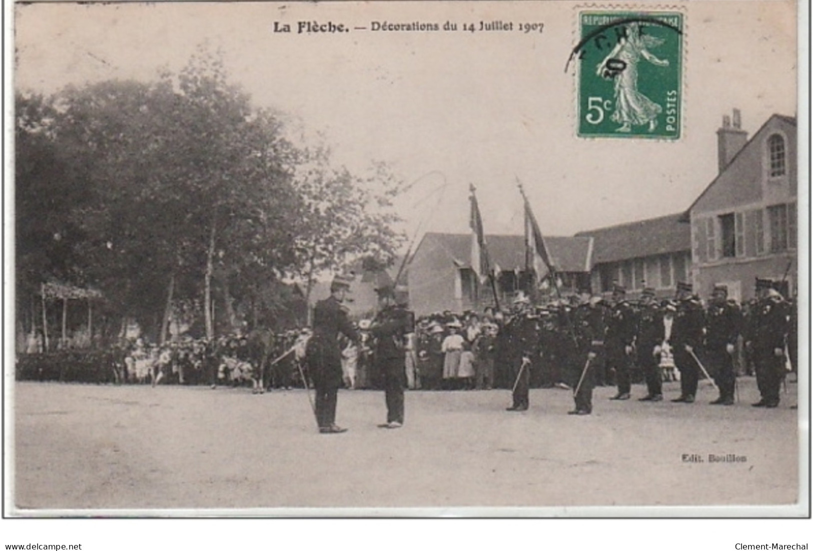 LA FLECHE : Décorations Du 14 Juillet 1907 - Très Bon état - Altri & Non Classificati