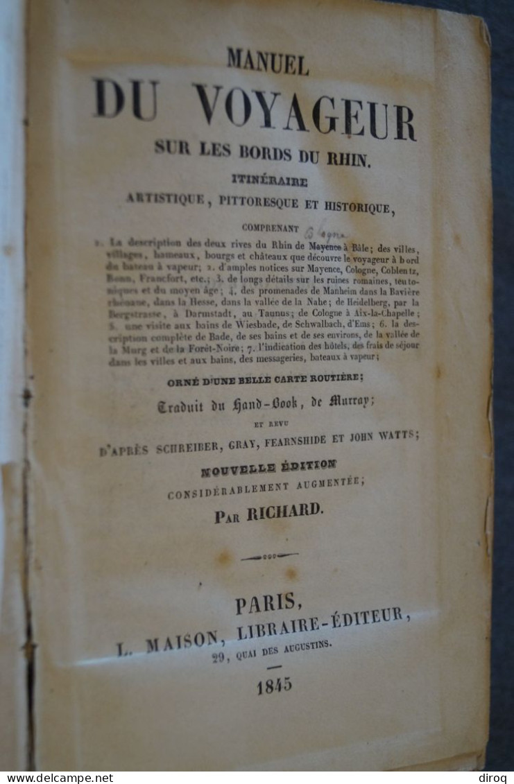 RARE,Guide Richard,1845,manuel Du Voyageur Sur Les Bords Du Rhin,700 Pages + Manuscrit,17,5 Cm./11 Cm. - 1701-1800