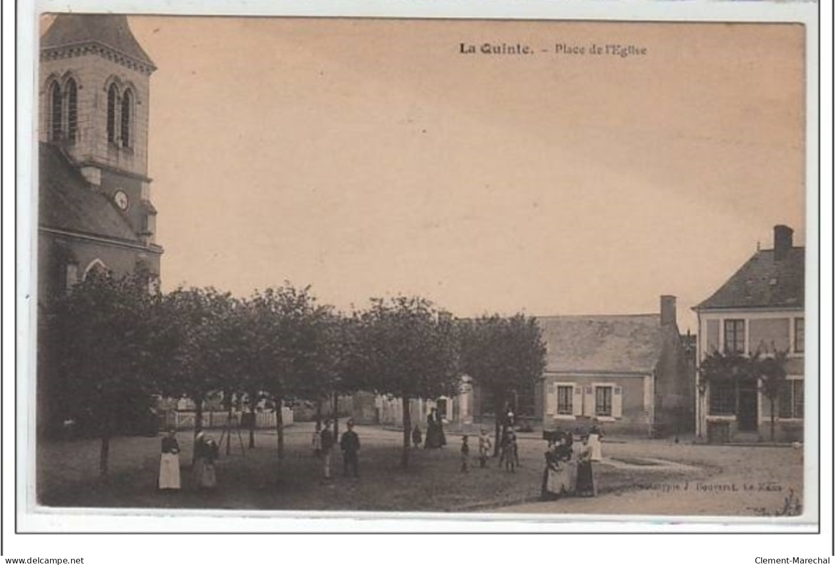 LA QUINTE : Place De L'église - Très Bon état - Altri & Non Classificati