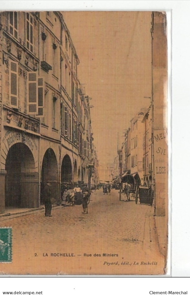 LA ROCHELLE - Rue Des Miniers - Très Bon état - La Rochelle