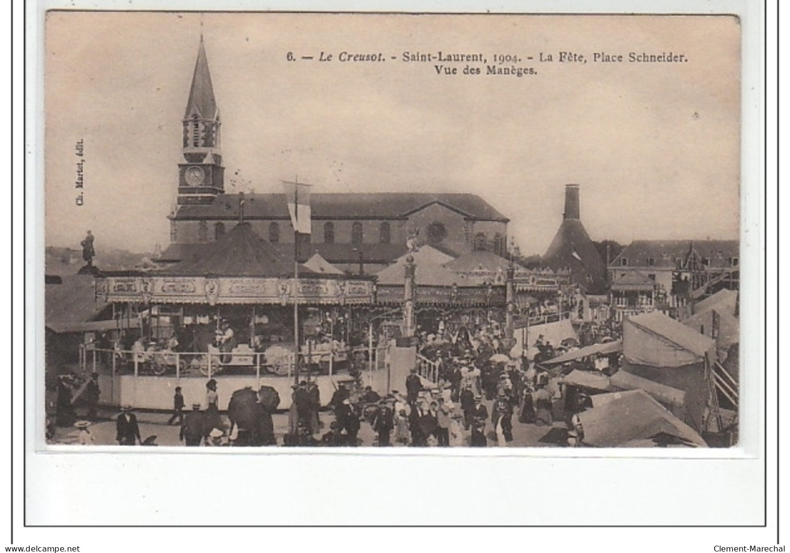 LE CREUSOT - Saint Laurent 1904 - La Fête, Place Schneider - Vue Des Manèges - Très Bon état - Le Creusot