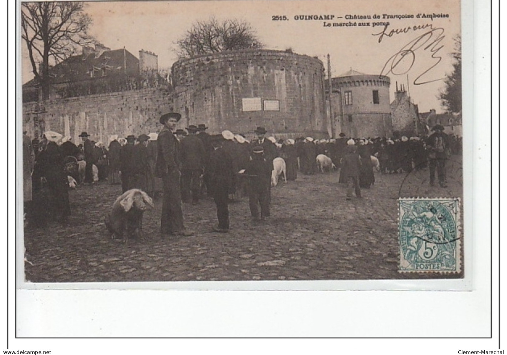 GUINGAMP - Château De Françoise D'Amboise - Le Marché Aux Porcs - Très Bon état - Guingamp