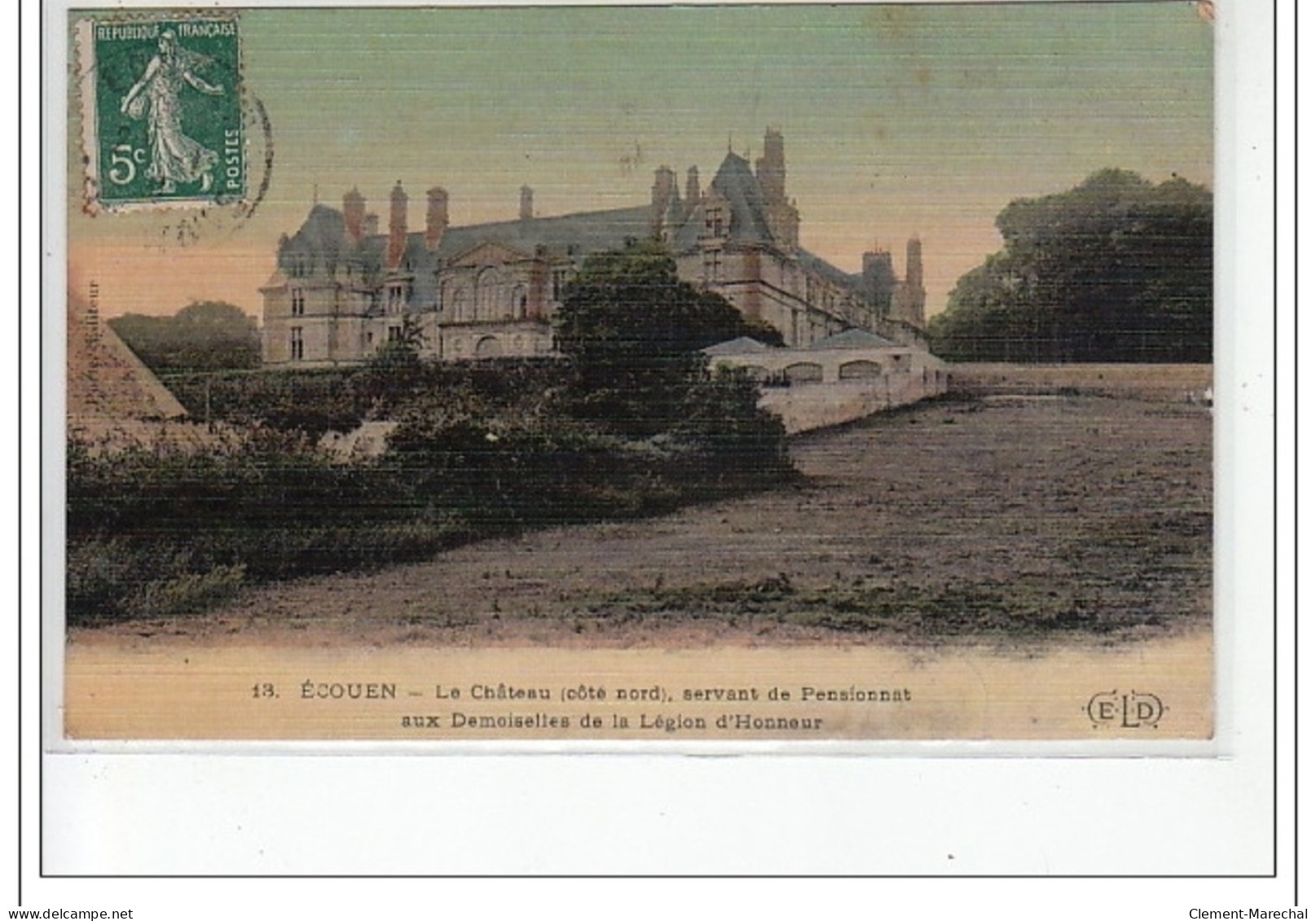 ECOUEN - Le Château (côté Nord) Servant De Pensionnat Aux Demoiselles De La Légion D'Honneur - Très Bon état - Ecouen