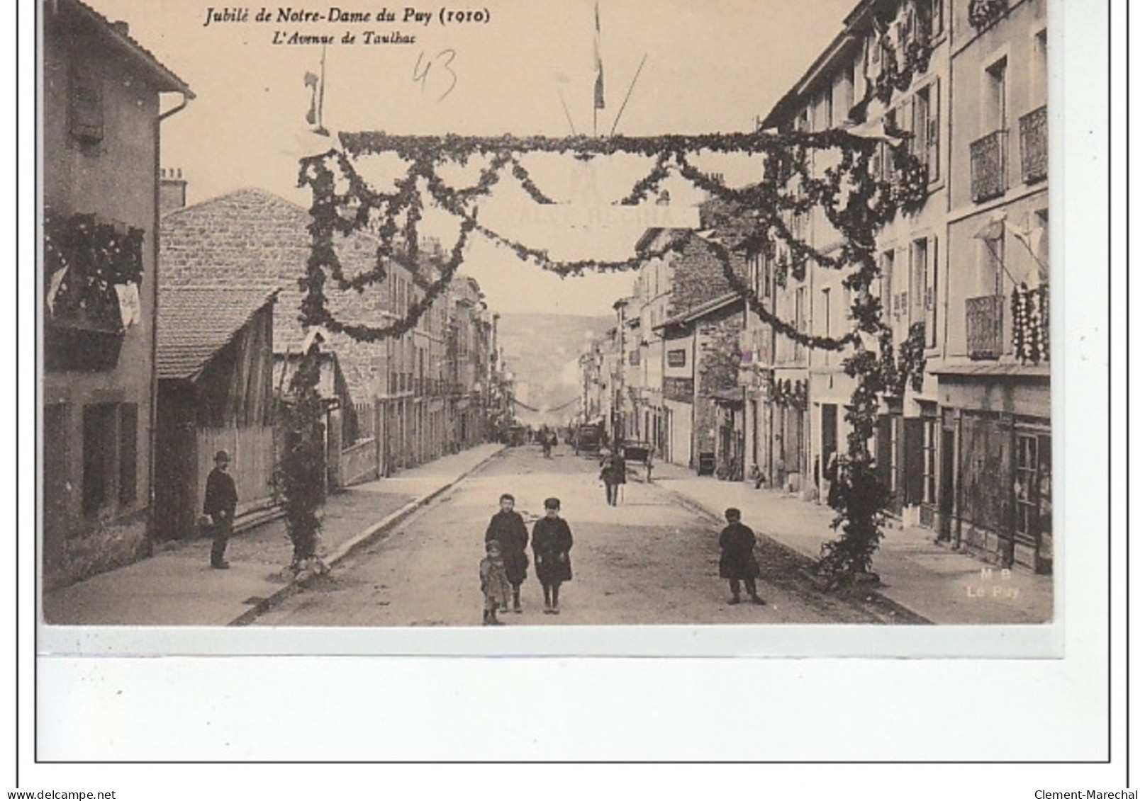 Jubilée De NOTRE-DAME DU PUY - 1910 - L'avenue De Taulhac - Très Bon état - Le Puy En Velay