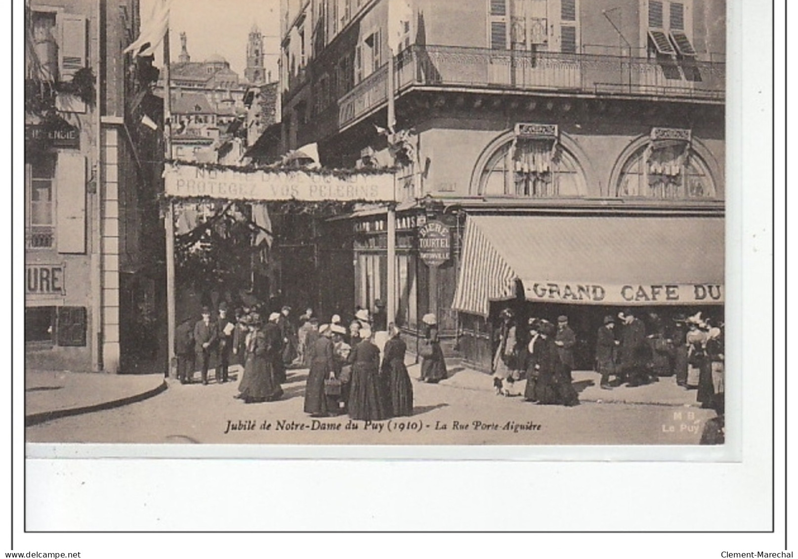 Jubilée De NOTRE-DAME DU PUY - 1910 - La Rue Porte-Aiguière - Très Bon état - Le Puy En Velay