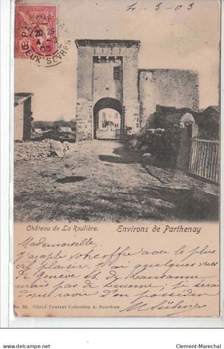 Envrions De PARTHENAY - Château De La Roulière - Très Bon état - Otros & Sin Clasificación