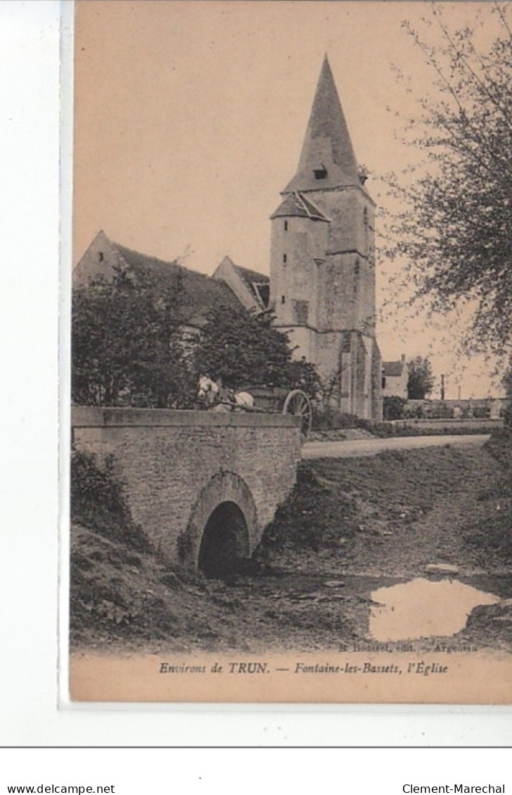 Environs De TRUN - FONTAINE LES BASSETS - L'église - Très Bon état - Autres & Non Classés