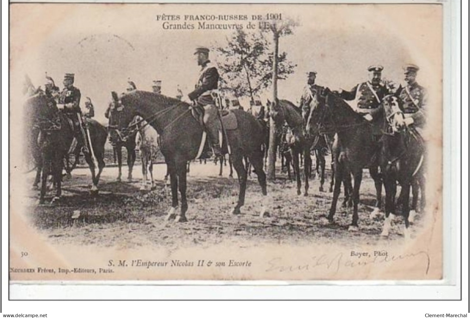 Fêtes Franco-Russes De 1901 - Grandes Manoeuvres De L'Est - S.M. L'Empereur Nicolas II Et Son Escorte - Très Bon état - Other & Unclassified