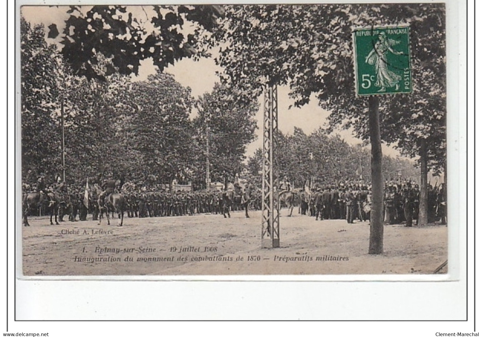 EPINAY SUR SEINE - 1908 - Inauguration Du Monument Des Combattants De 1870 - Préparatifs Militaires - Très Bon état - Sonstige & Ohne Zuordnung