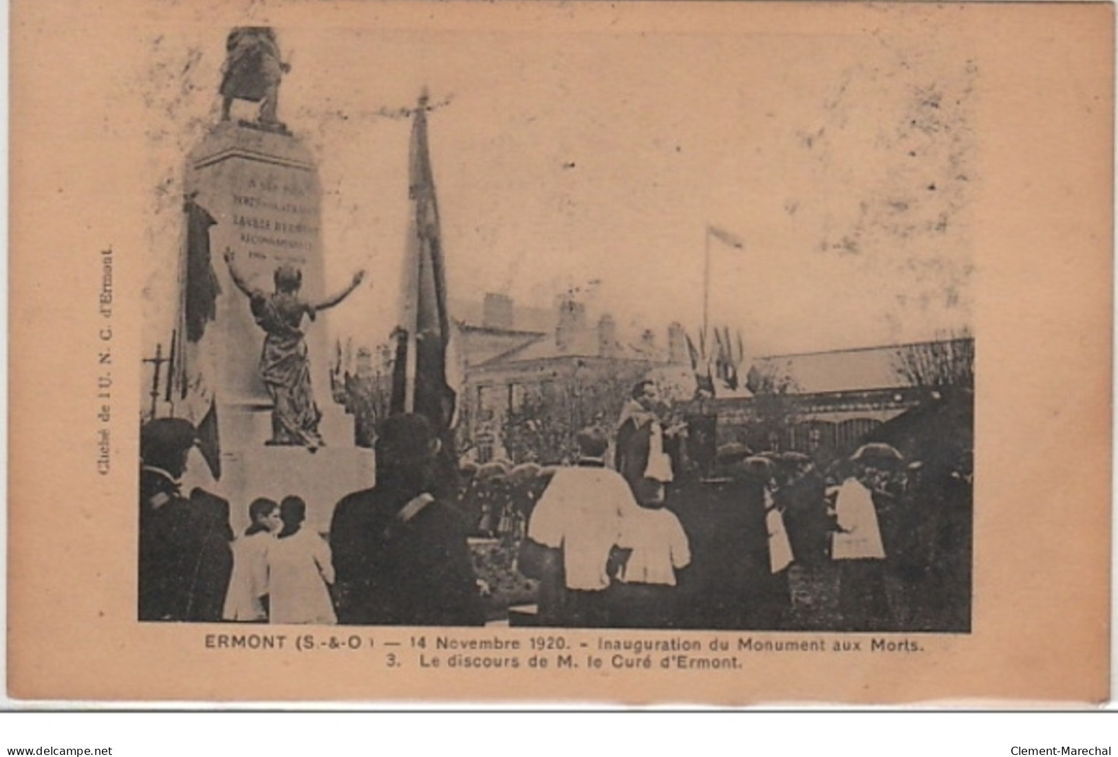 ERMONT : Le 14 Novembre 1920 - Inauguration Du Monument Aux Morts - Très Bon état - Sonstige & Ohne Zuordnung