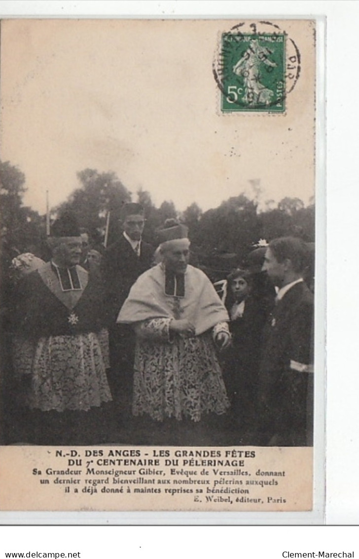 CLICHY - Notre-Dame Des Anges - Les Grandes Fêtes Du 7è Centenaire Du Pélerinage - Mgr Gibier - Très Bon état - Clichy