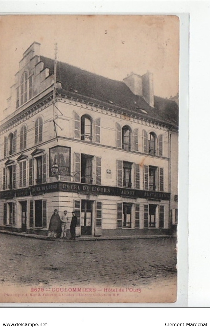 COULOMMIERS - Hôtel De L'Ours - Très Bon état - Coulommiers