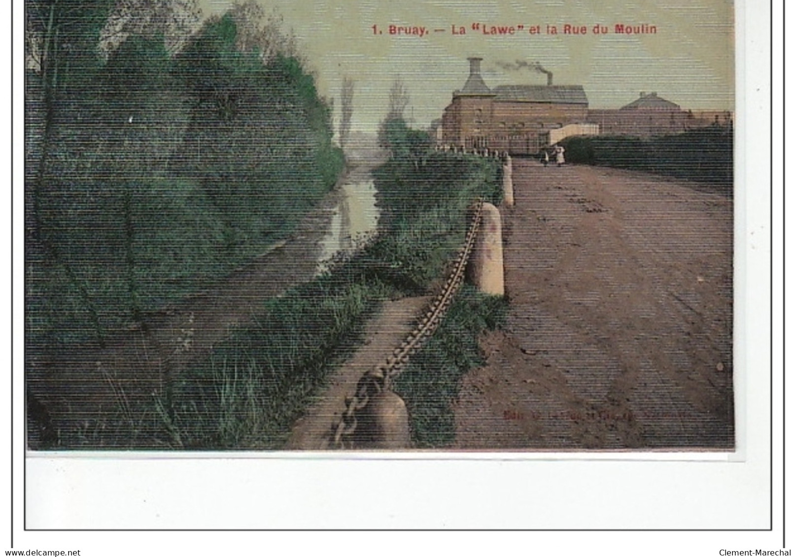 BRUAY - La """"Lawe"""" Et La Rue Du Moulin - Très Bon état - Bruay Sur Escaut