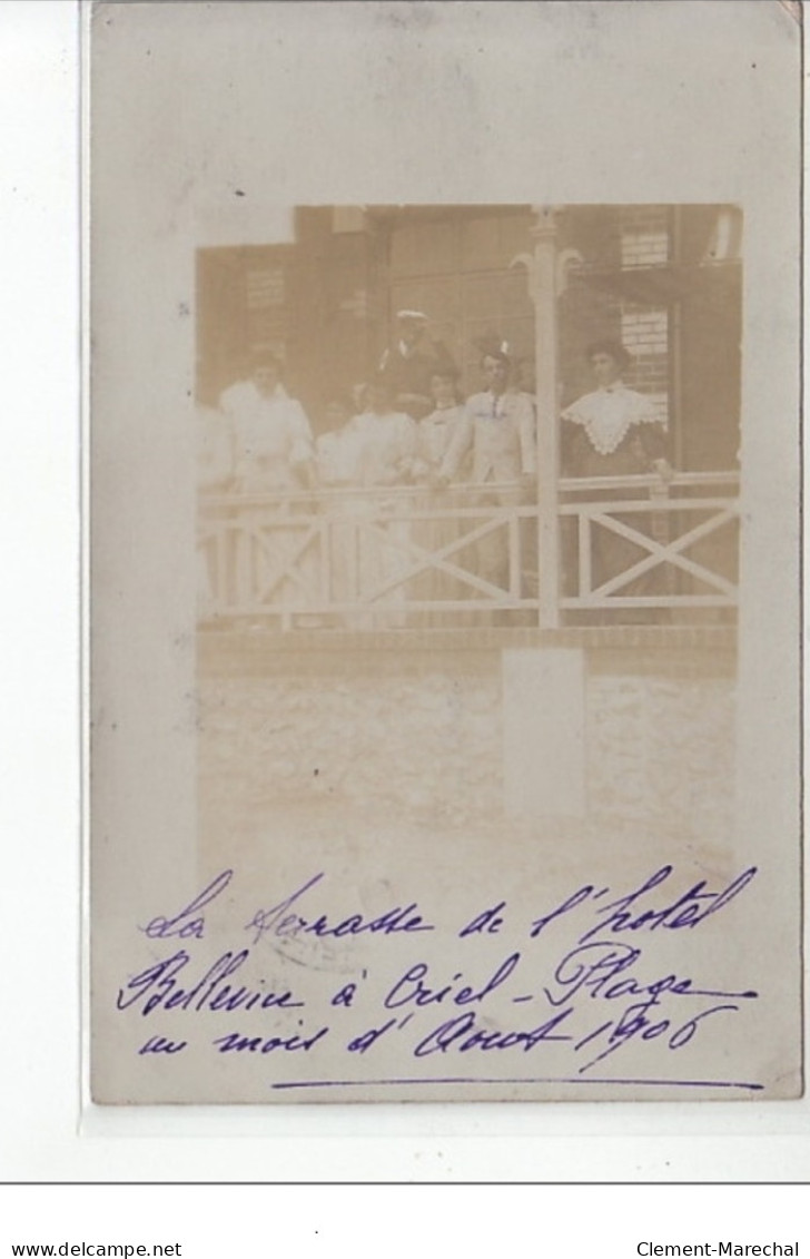 CRIEL - CARTE PHOTO - L'Hôtel Bellerive à Criel Plage 1906 - Très Bon état - Criel Sur Mer