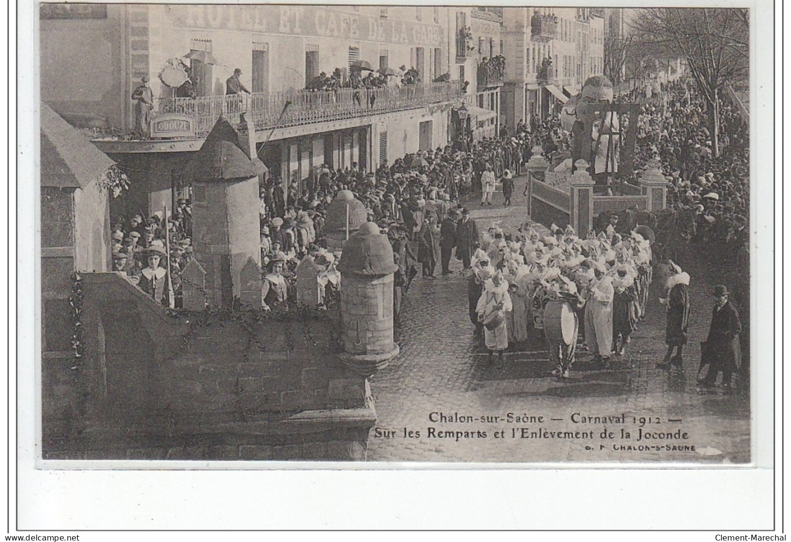 Chalon-sur-Saône - Carnaval 1912 - Sur Les Remparts Et L'Enlèvement De La Joconde- Très Bon état - Chalon Sur Saone