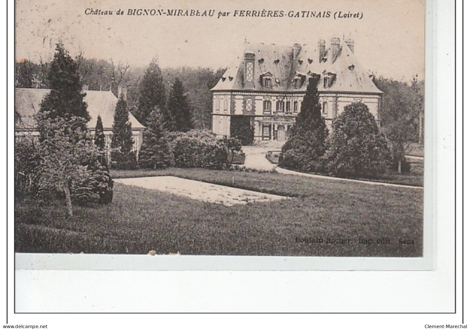 Château De BIGNON MIRABEAU - Par FERRIERES-GATINAIS - Très Bon état - Other & Unclassified