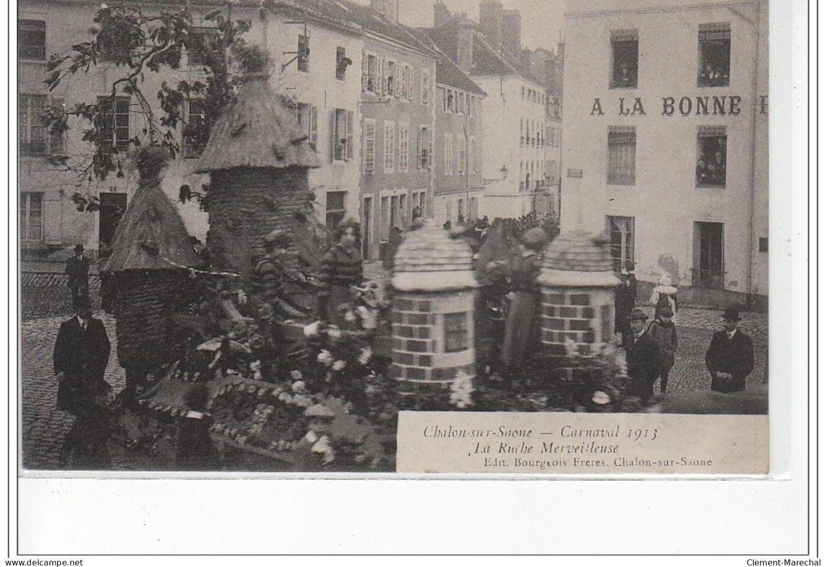 Chalon-sur-Saône - Carnaval 1913 - La Ruche Merveilleuse - Très Bon état - Chalon Sur Saone