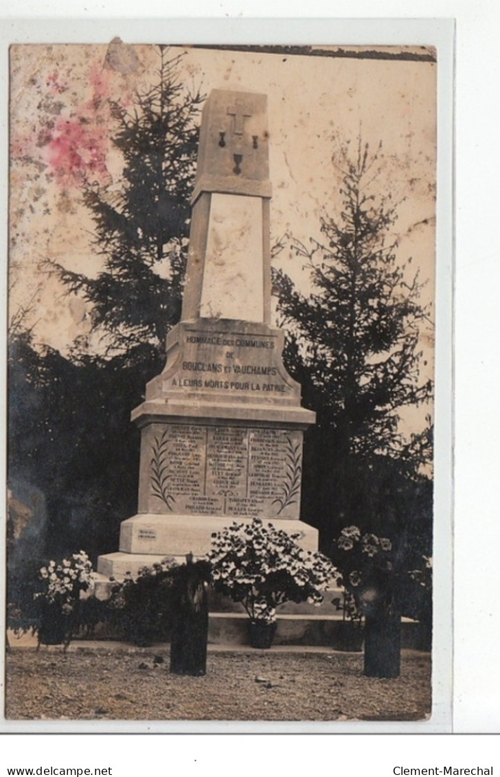 Communes De BOUCLANS Et VAUCHAMPS - CARTE PHOTO - Monument Aux Morts - état - Sonstige & Ohne Zuordnung