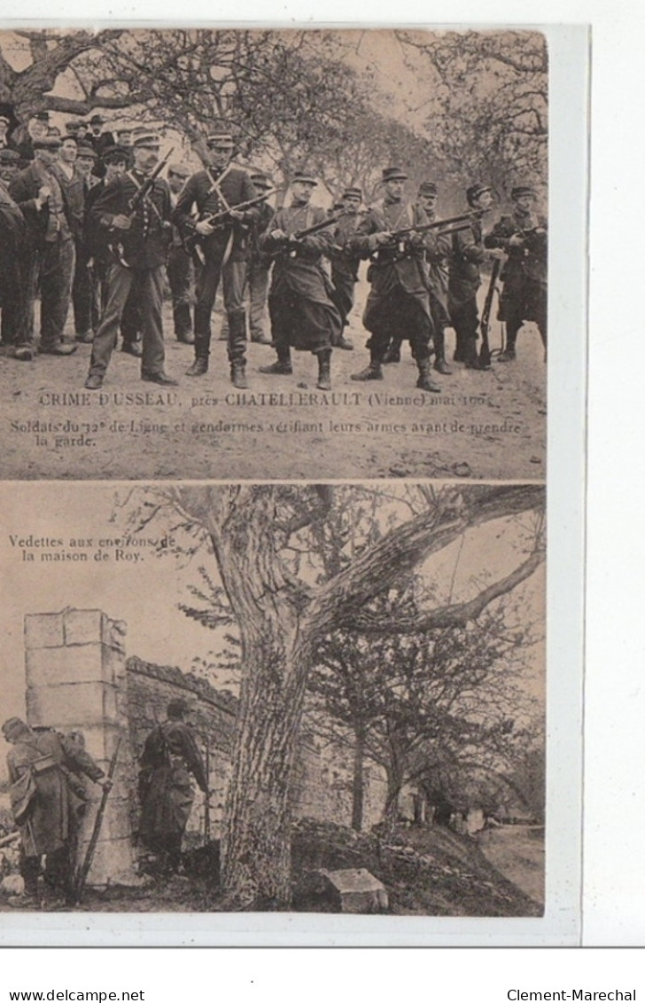 Crime D'USSEAU Près CHATELLERAULT (mai 1905) - Soldats Et Gendarmes Vérifiant Leurs Armes - Très Bon état - Otros & Sin Clasificación