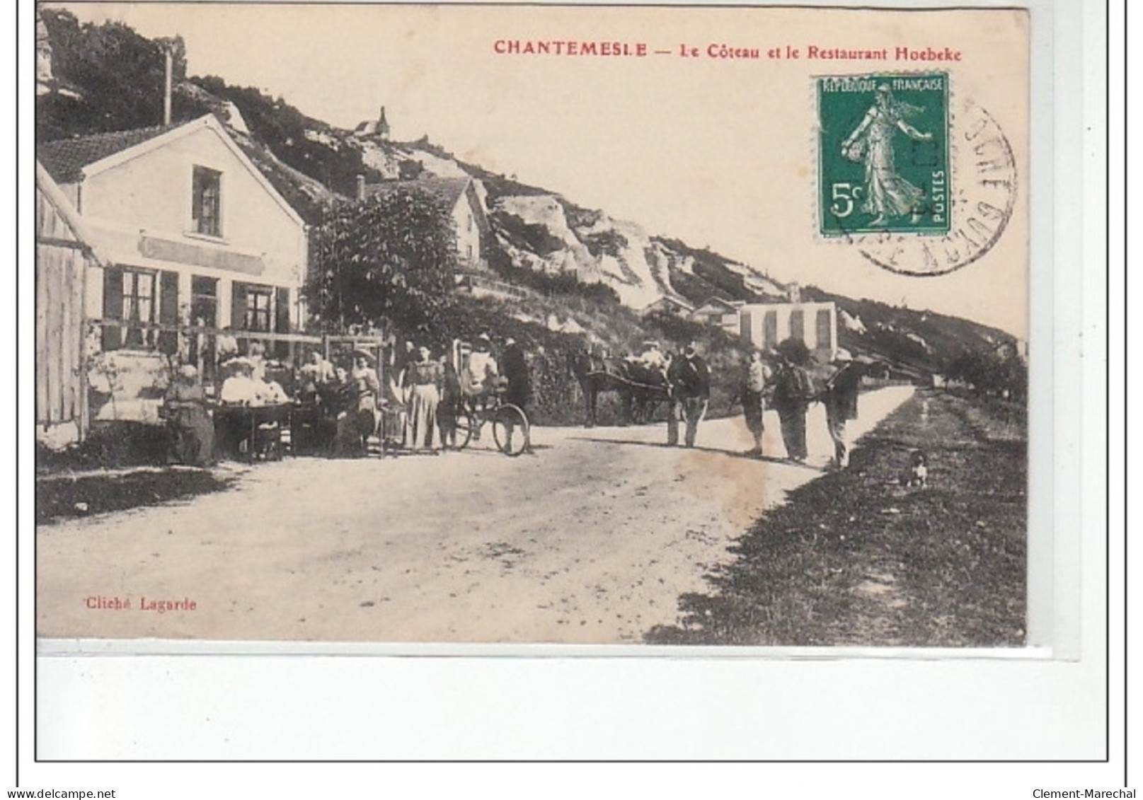 CHANTEMESLE - Le Côteau Et Le Restaurant Hoebeke - Très Bon état - Other & Unclassified