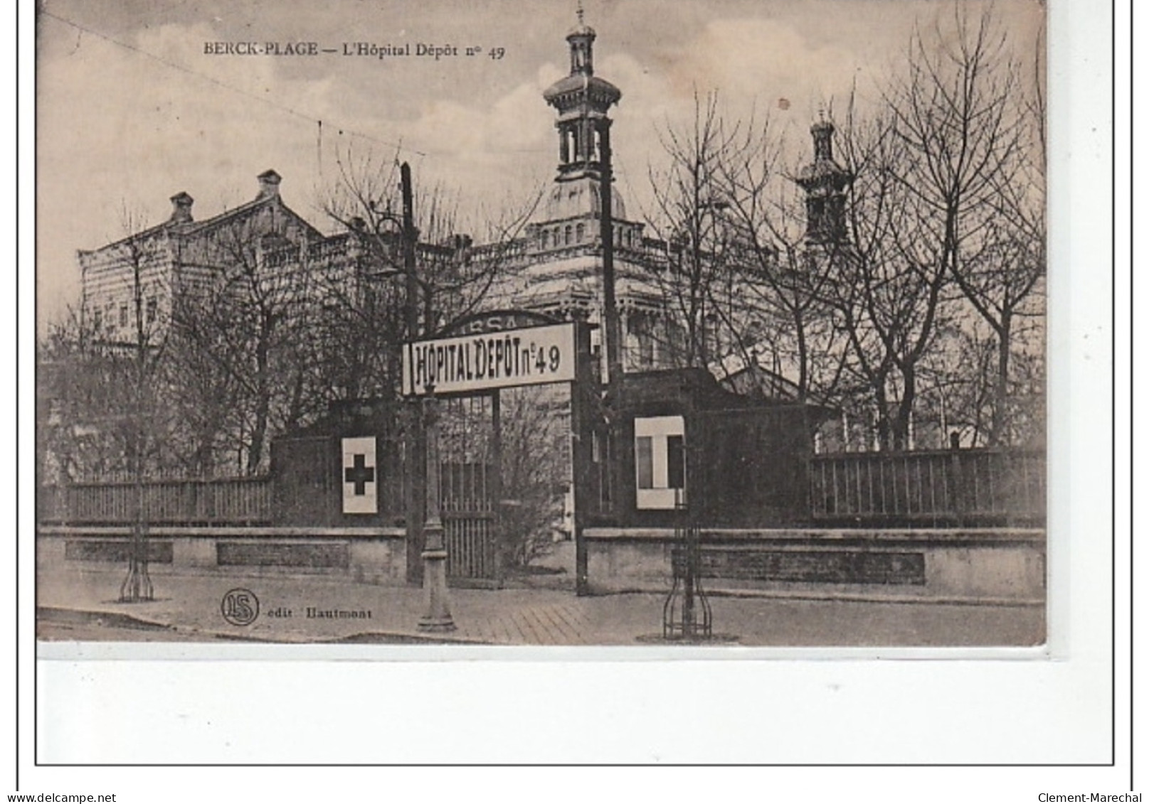 BERCK-PLAGE - L'Hôpital, Dépôt N°49 - Très Bon état - Berck