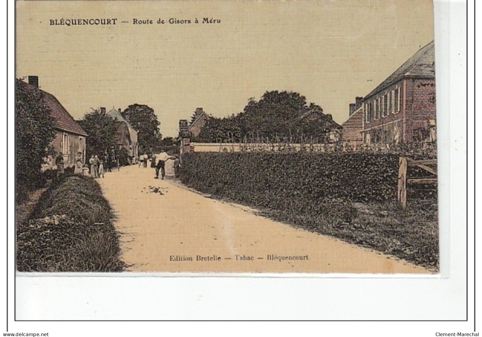 BLEQUENCOURT - Route De Gisors à Méru - Très Bon état - Andere & Zonder Classificatie