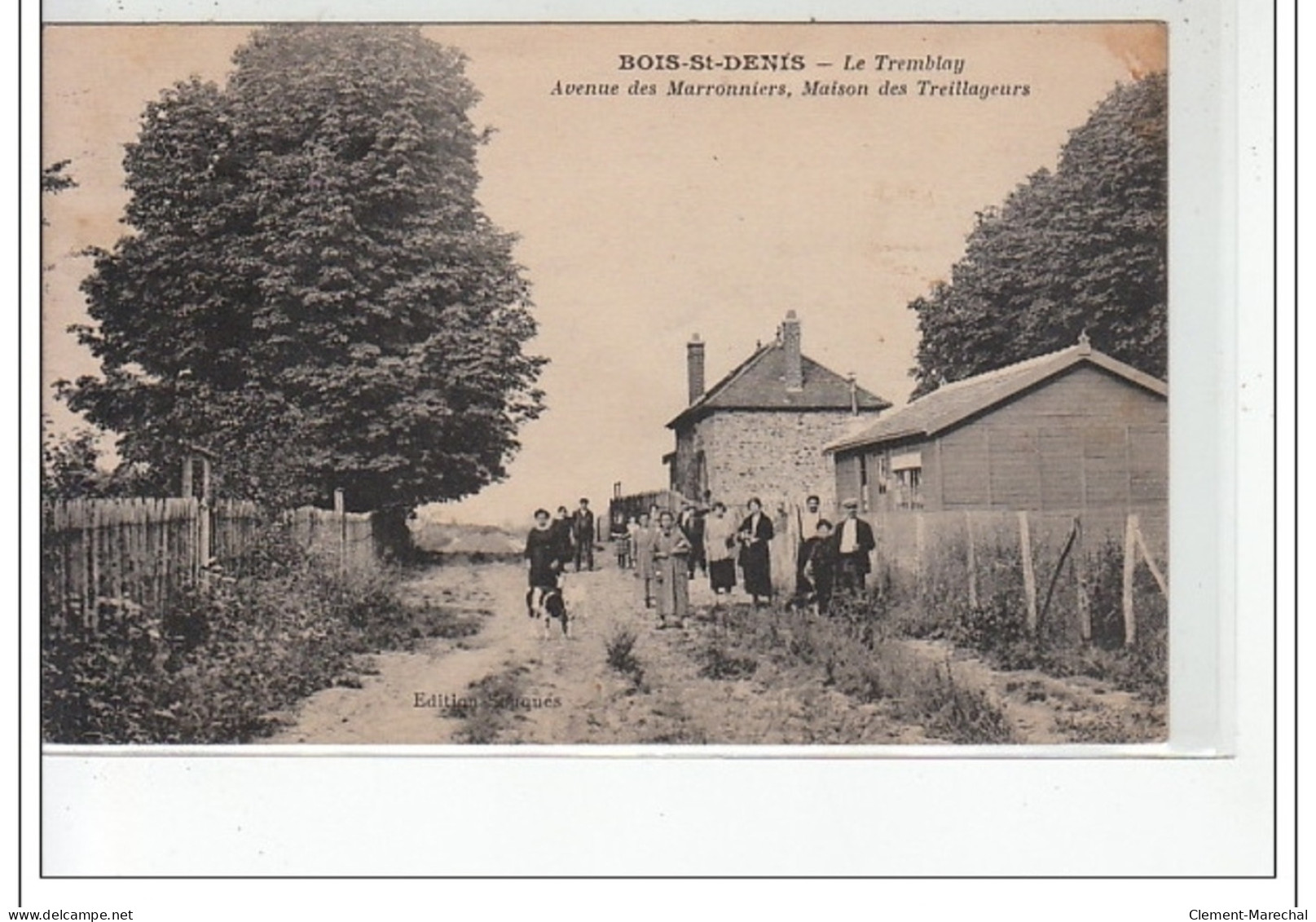 BOIS SAINT DENIS - LE TREMBLAY - Avenue Des Marronniers - Maison Des Treillageurs - Très Bon état - Other & Unclassified