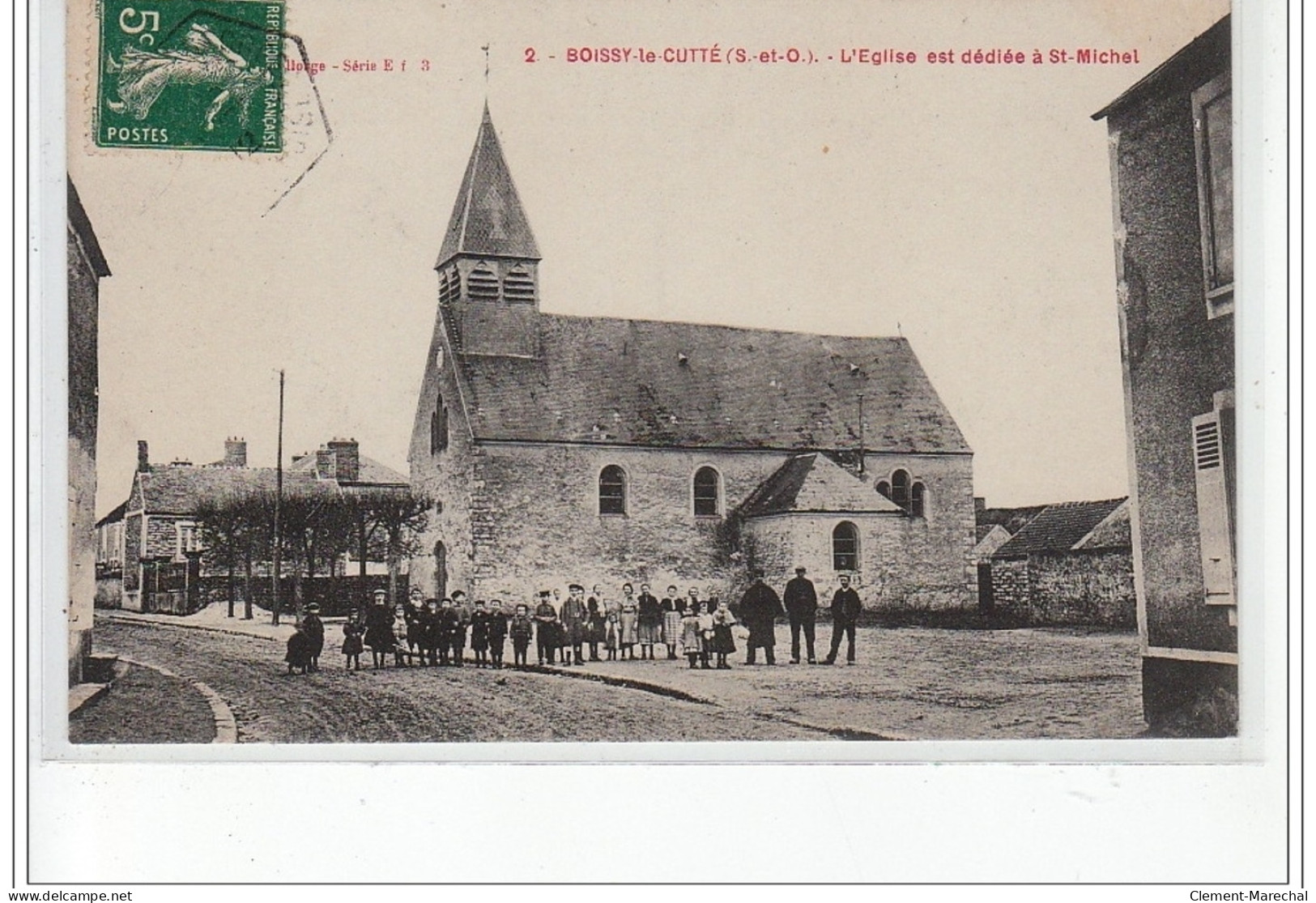 BOISSY LE CUTTE - L'église Est Dédiée à Saint Michel - Très Bon état - Otros & Sin Clasificación