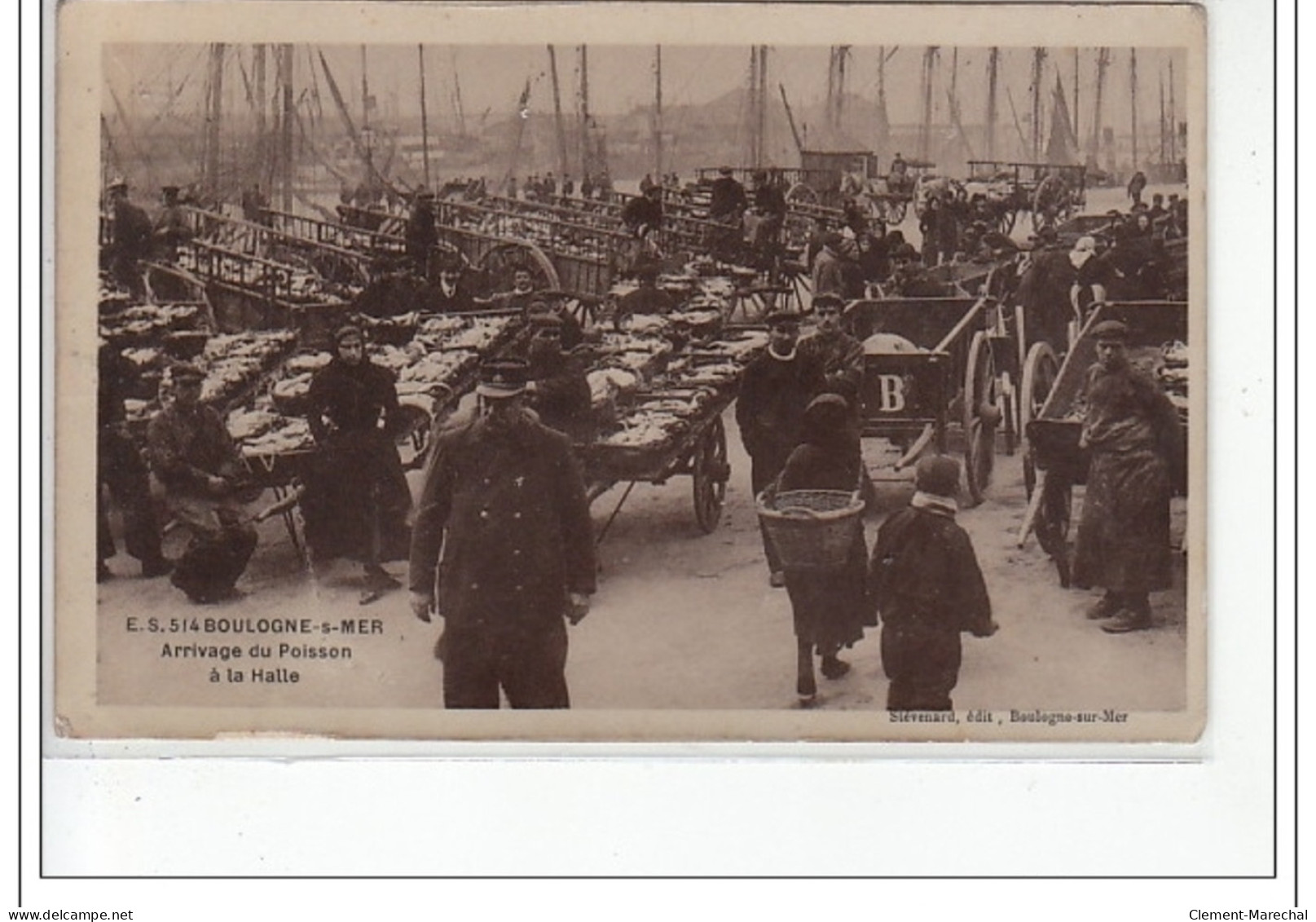 BOULOGNE SUR MER - Arrivage Du Poisson à La Halle - Très Bon état - Boulogne Sur Mer