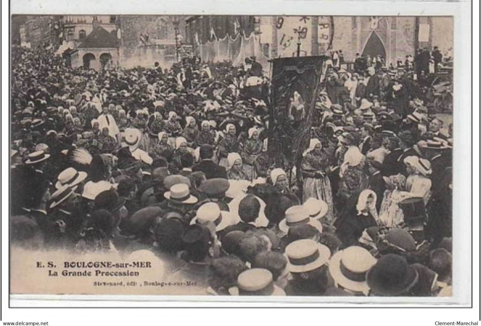 BOULOGNE SUR MER : La Grande Procession - Très Bon état - Boulogne Sur Mer