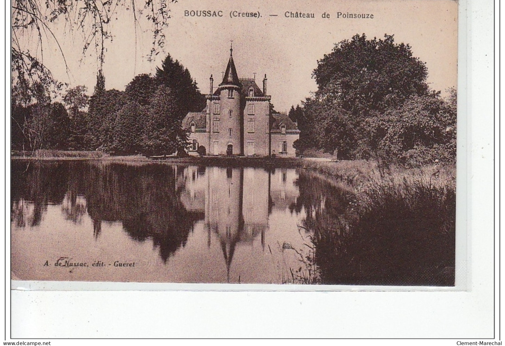 BOUSSAC - Château De Poinsouze - Très Bon état - Boussac
