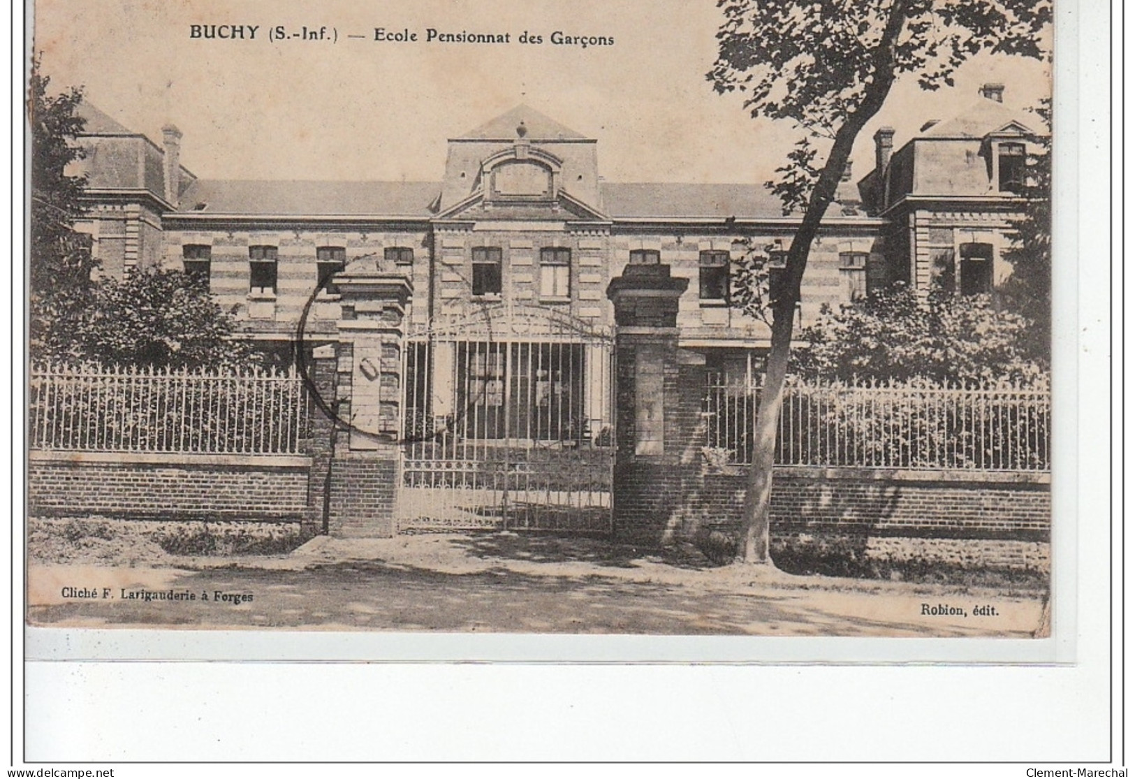 BUCHY - Ecole-Pensionnat Des Garçons - état (traces Au Dos) - Buchy