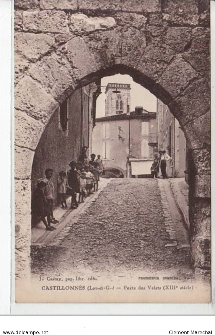 CASTILLONES - Porte Des Valets (XIIIème S.) - Très Bon état - Altri & Non Classificati