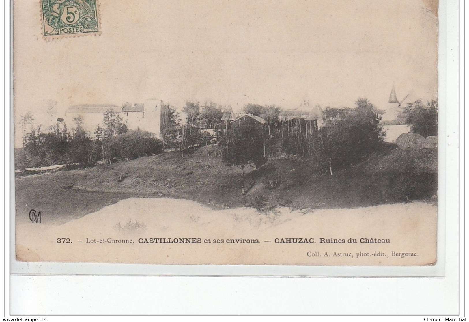 CASTILLONNES Et Ses Environs - CAHUZAC - Ruines Du Château - Très Bon état - Autres & Non Classés