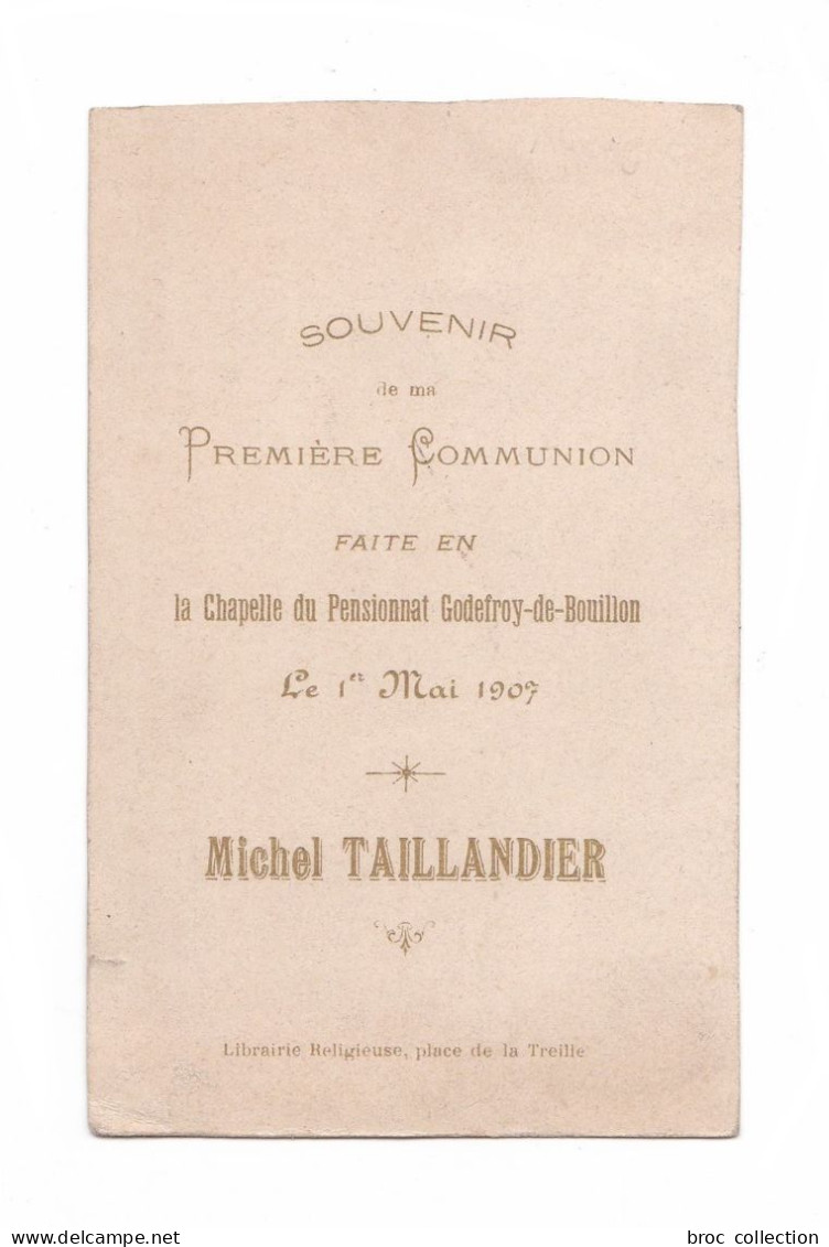 Clermont-Ferrand, 1re Communion De Michel Taillandier, 1907, Pensionnat Godefroy-de-Bouillon, Saint François De Sales - Andachtsbilder