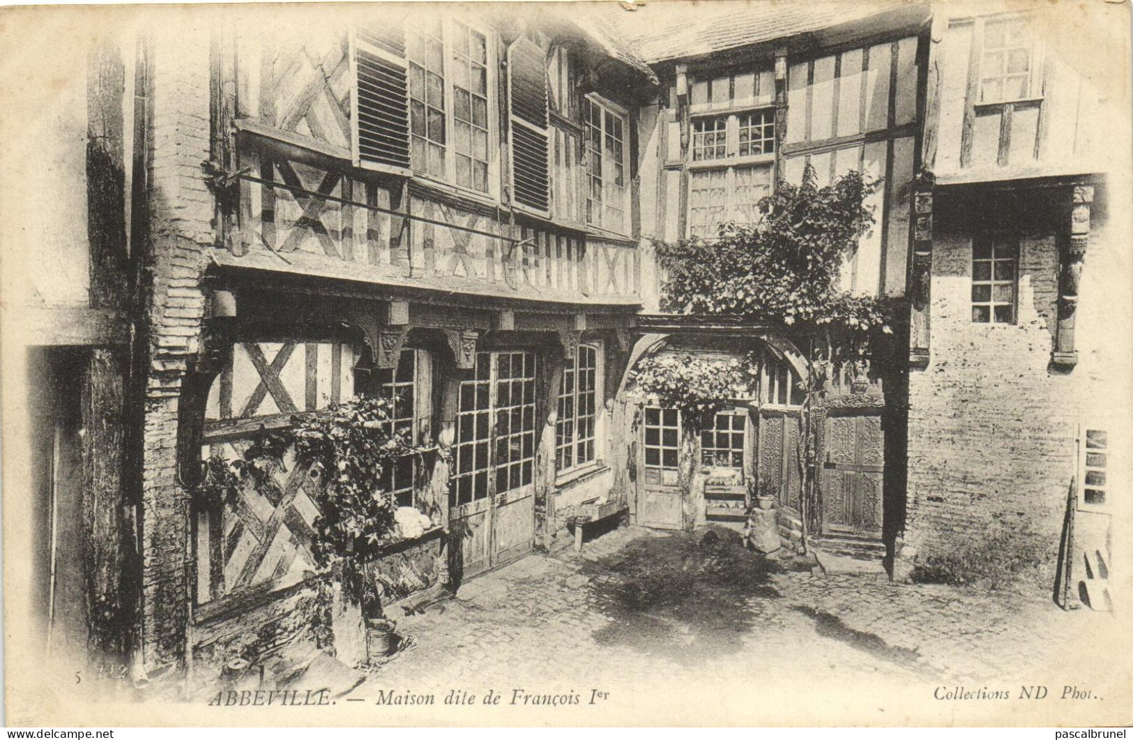 ABBEVILLE - MAISON DITE DE FRANCOIS Ier - Abbeville