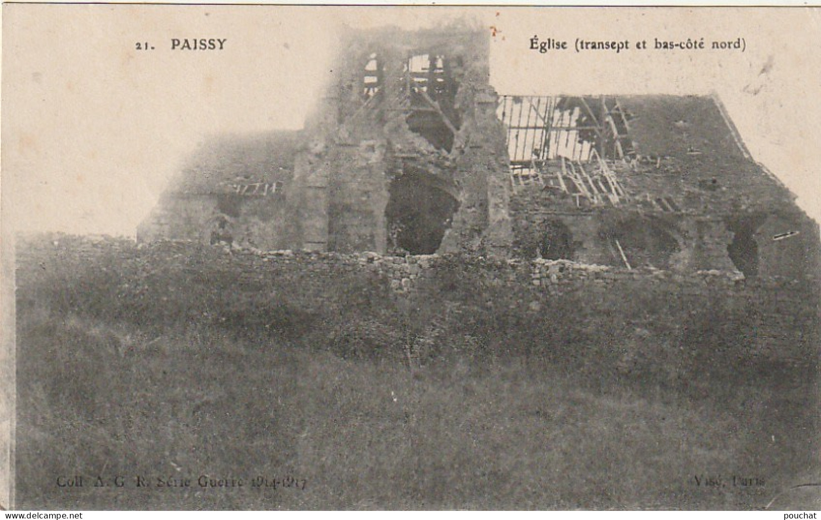 AA+ -(02) PAISSY - EGLISE ( TRANSEPT ET BAS COTE NORD ) - RUINES - Otros & Sin Clasificación