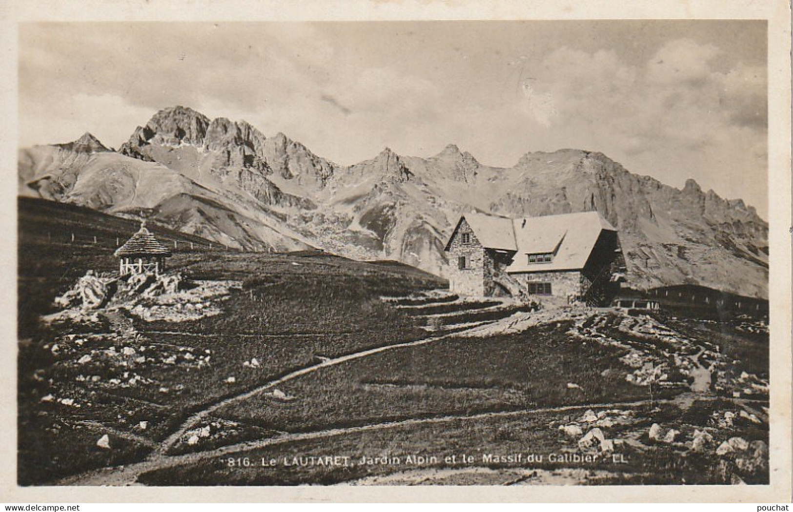 AA+ -(05) LE LAUTARET , JARDIN ALPIN ET LE MASSIF DU GALIBIER  - Autres & Non Classés