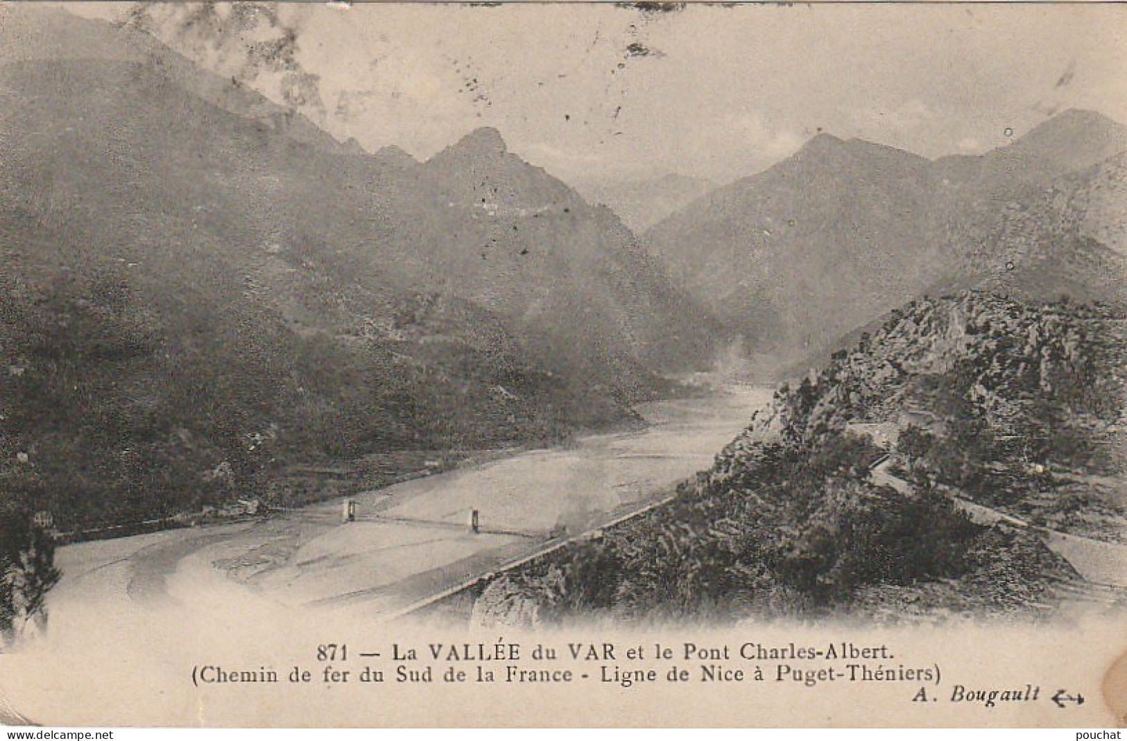 AA+ -(06) LA VALLEE DU VAR ET LE PONT CHARLES ALBERT ( CHEMIN DE FER DU SUD DE LA FRANCE , LIGNE NICE A PUGET )) - Otros & Sin Clasificación