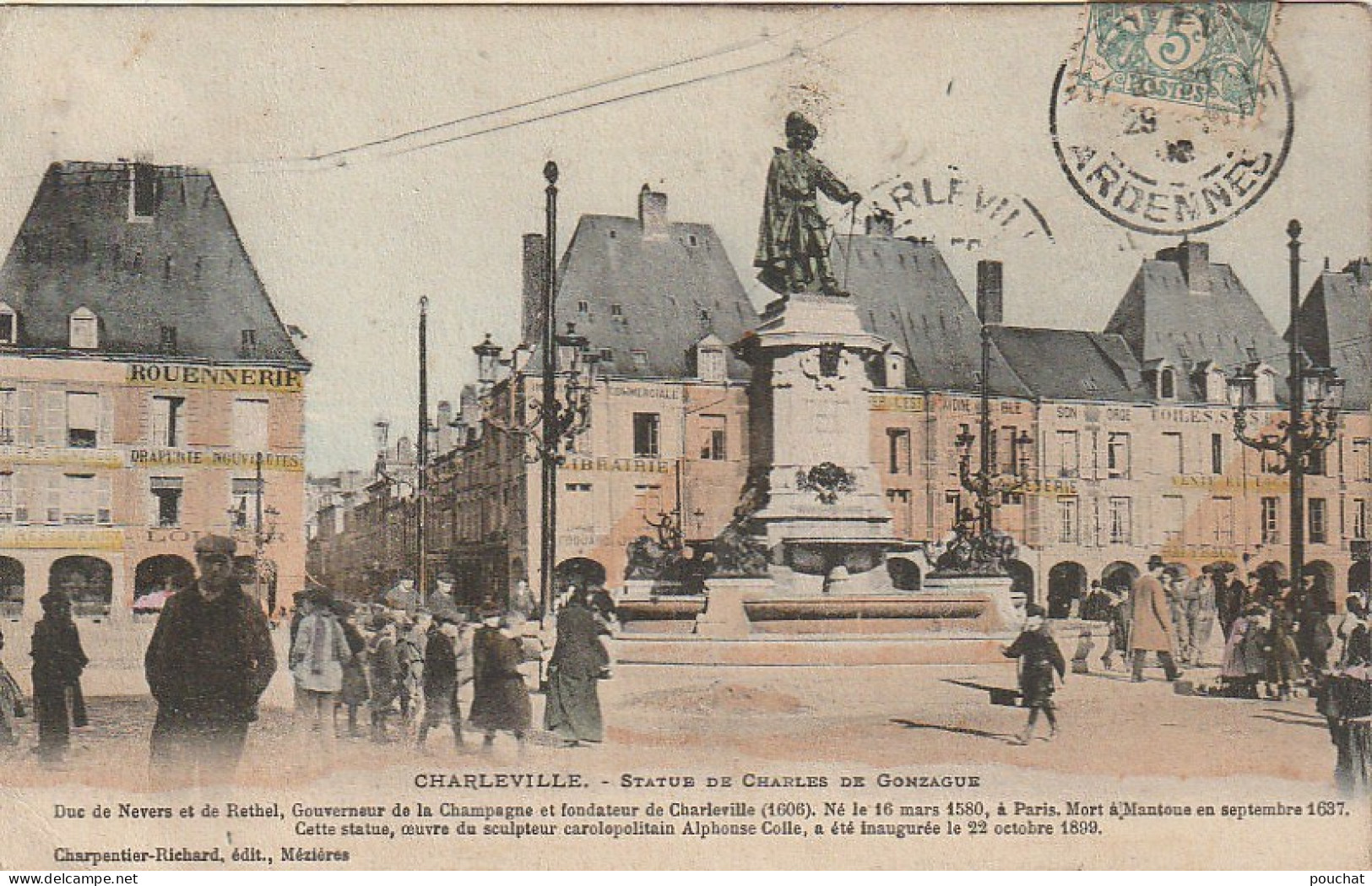 AA+ -(08) CHARLEVILLE - STATUE DE CHARLES DE GONZAGUE - ANIMATION - COMMERCES - CARTE COLORISEE - Charleville