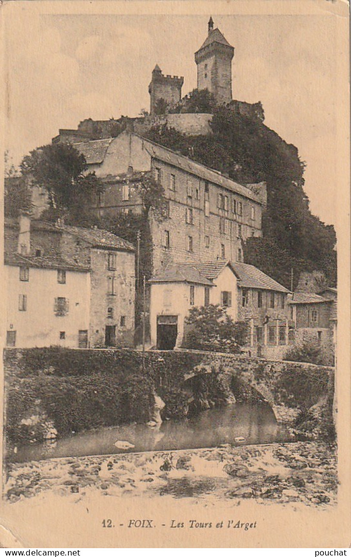 AA+ -(09) FOIX - LES TOURS ET L' ARGET - Foix