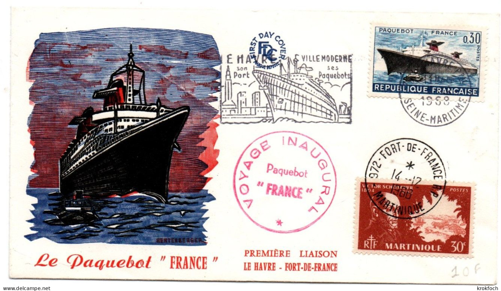 Paquebot France - Escale Fort-de-France 1968 - Martinique - Départ Le Havre - Maritime Post